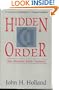 Hidden Order: How Adaptation Builds Complexity (Helix Books)