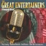 The Great Entertainers