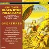 Black Dyke Mills Band Play Overtures