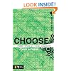 Choose: Steer Wide of Total Stupidity (Deeper Series)