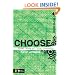 Choose: Steer Wide of Total Stupidity (Deeper Series)