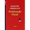 Problemski Hotel