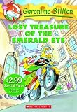  : Lost Treasure of the Emerald Eye (Geronimo Stilton)