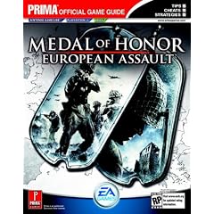 Medal of Honor: European Assault - Prima's Official Game Guide: Prima's Official Game Guide (Prima Official Game Guides)