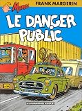 Manu, tome 3 : Le danger public