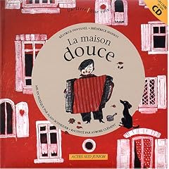La maison douce (1 livre + 1 CD audio)