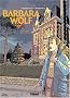 Barbara Wolf, tome 1 : Meurtre sans mobile