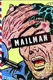 Mailman: A Novel