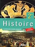 Histoire 2e : Les fondements du monde contemporain