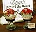 Desserts Around the World (Easy Menu Ethnic Cookbooks)