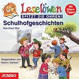 Lesel&ouml;wen Schulhofgeschichten - Manfred Mai