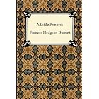 A Little Princess by Frances Hodgson Burnett