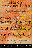 The Map That Changed the World: William Smith and the Birth of Modern Geology [UNABRIDGED]