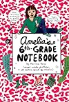 Amelia's 6th-Grade Notebook