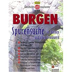 Burgen - Spurensuche in Ruinen & alten Gem�uern