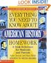 Everything You Need To Know About American History Homework (Everything You Need To Know..)