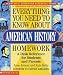 Everything You Need To Know About American History Homework (Everything You Need To Know..)