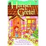 Hansel and Gretel: Gift Edition (Young reading)