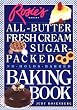 Rosie's Bakery All-Butter, Fresh Cream, Sugar-Packed, No-Holds-Barred Baking Book