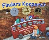 Finders Keepers?: A True Story   [FINDERS KEEPERS] [Hardcover]