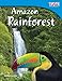 Amazon Rainforest (TIME FOR KIDS Educational Reader for 3rd Grade students, Kids age 6-10 )