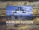 Hamish Fulton: Keep Moving Hamish Fulton: Keep Moving