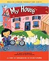 My House / Mi casa (English and Spanish Foundations Series) (Book #18) (Bilingual) (Board Book) (Spanish Edition)