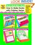 Read a Book, Make a Book (How to Make Books with Children Series)