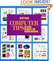 Computer Tips: For Artists, Designers, and Desktop Publishers
