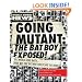 Going Mutant: The Bat Boy Exposed!