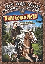 Don't Fence Me In