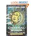 Celestial Wisdom for Every Year of Your Life: Discover the Hidden Meaning of Your Age