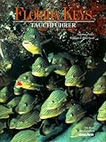 Florida Keys. Tauchfuehrer-