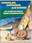 Chocolate, Chipmunks, and Canoes: An American Indian Words Coloring Book