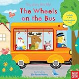 The Wheels on the Bus: Sing Along With Me!