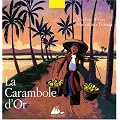 La Carambole d'Or