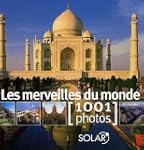 Merveilles du monde [1001 photos] -les