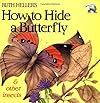 How to Hide a Butterfly and Other Insects (All Aboard Book)