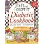 Fix-It and Forget-It Diabetic Cookbook: Slow-Cooker Favorites to Include Everyone!