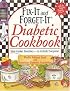 Fix-It and Forget-It Diabetic Cookbook: Slow-Cooker Favorites to Include Everyone!