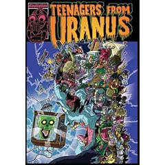 Teenagers from Uranus: Sloppy Seconds