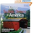 The Most Scenic Drives in America: 120 Spectacular Road Trips by Robert J. Dolezal, Barbara Booth, Dolores York, and Jerry Bates