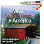 The Most Scenic Drives in America: 120 Spectacular Road Trips