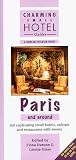 Paris: Charming Small Hotel Guides (Charming Small Hotel Guides Series)