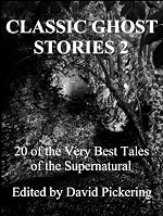 Classic Ghost Stories 2