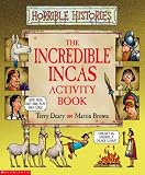 Cover of Incredible Incas Activity Book by Terry Deary 0439959071
