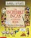 Incredible Incas Activity Book