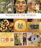 Review Pomegranate Europe Ltd  / Women of the World: A Global Collection of Art