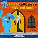 Blue's Halloween Hide-And-Seek: A Lift-The-Flap Story (Blue's Clues (Simon & Schuster Paperback))