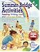 The Original Summer Bridge Activities: 2nd to 3rd Grade